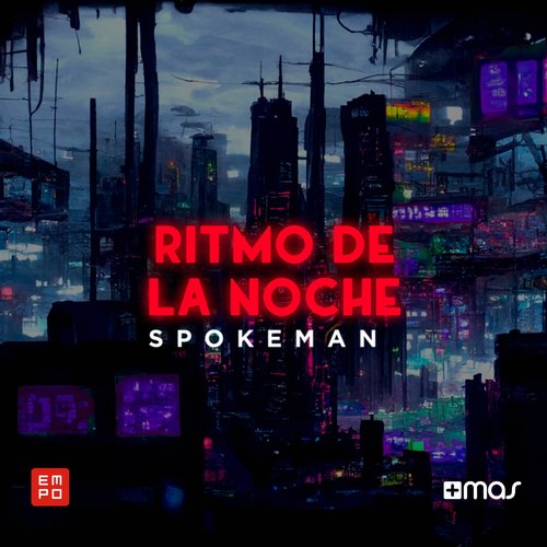 Spokeman - Ritmo de la Noche [3617055578001]